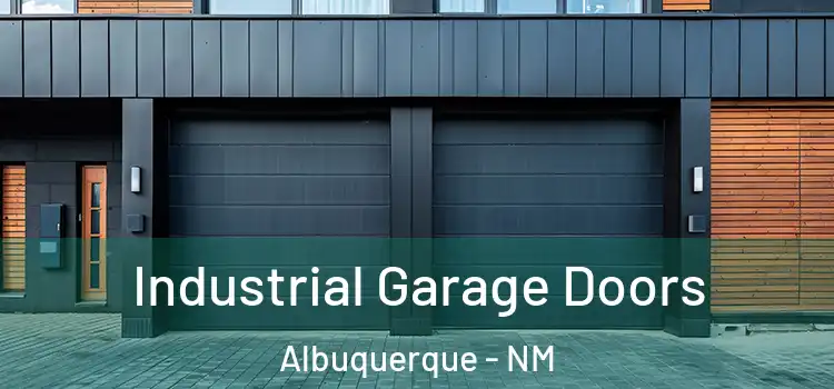  Industrial Garage Doors Albuquerque - NM